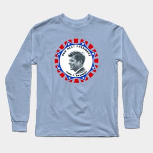 1960 Our Next President, John F. Kennedy Long Sleeve T-Shirt